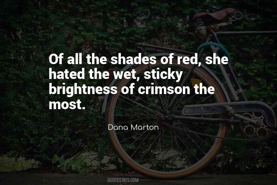 Quotes About Shades #1383156