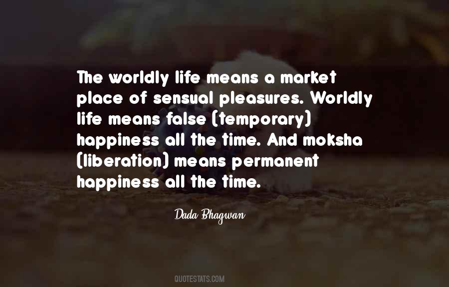 Quotes About Pleasures #1777998