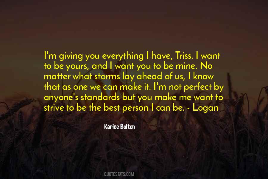 Quotes About Me I'm Not Perfect #1046121