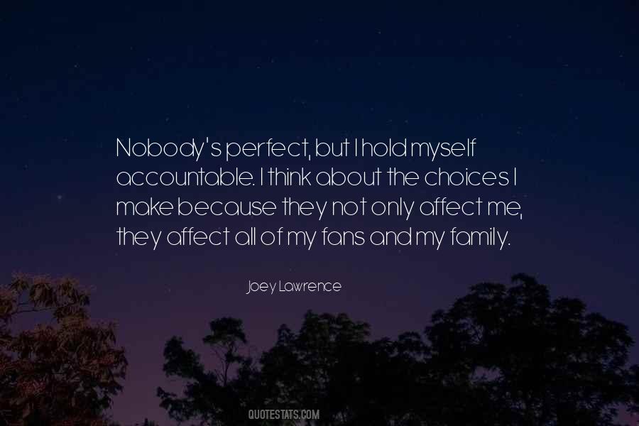 Quotes About Me I'm Not Perfect #162740