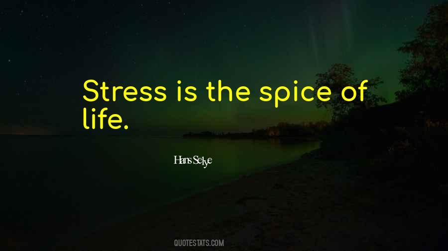 Quotes About Spice Of Life #1708772