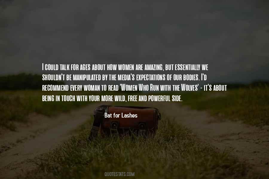 Quotes About Being A Wild Woman #1433771
