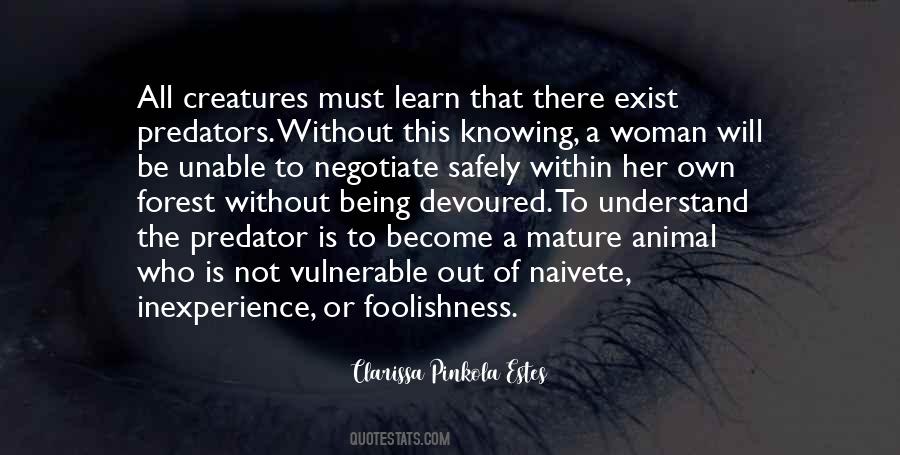 Quotes About Being A Wild Woman #1497829