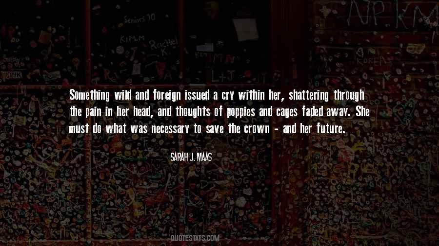 Quotes About Being A Wild Woman #417661