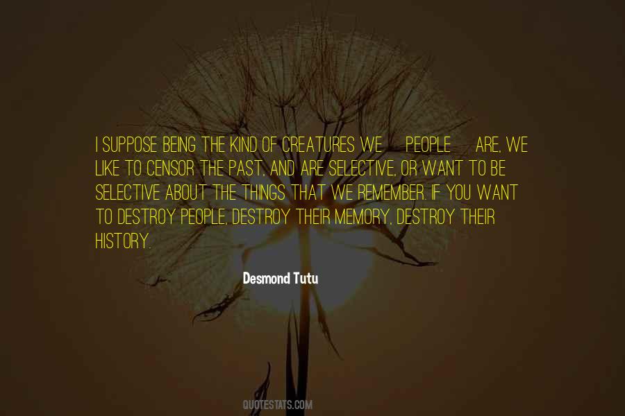 Quotes About Memory And The Past #314914