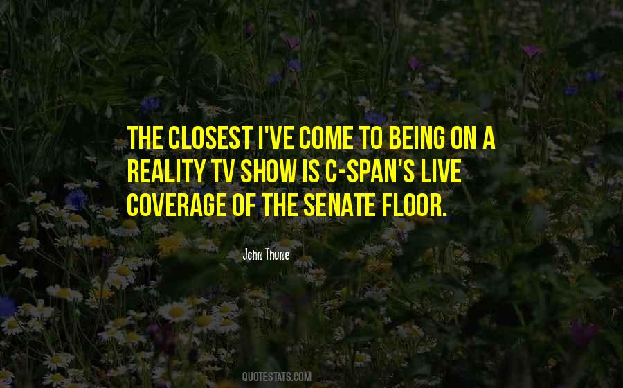 Reality Tv Show Quotes #1019483
