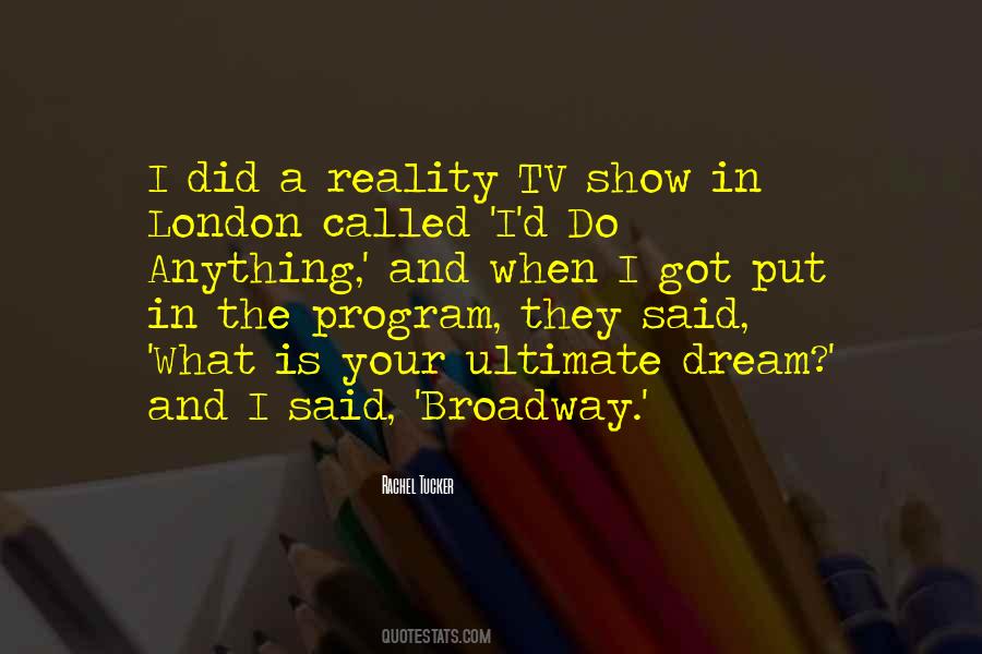 Reality Tv Show Quotes #213157