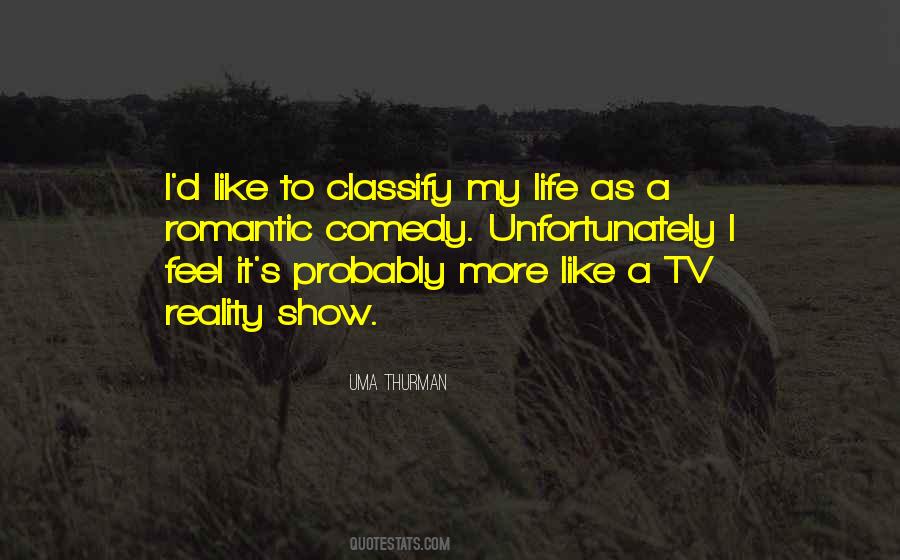 Reality Tv Show Quotes #860649
