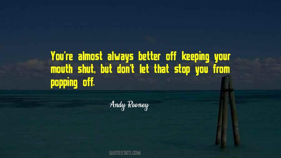 Quotes About Keeping My Mouth Shut #899396