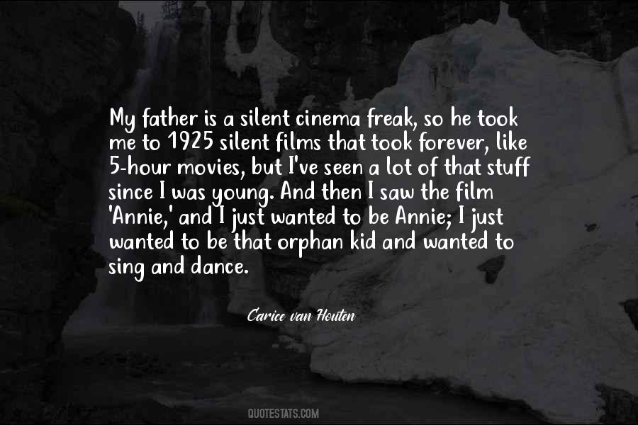 Quotes About Silent Movies #1533924