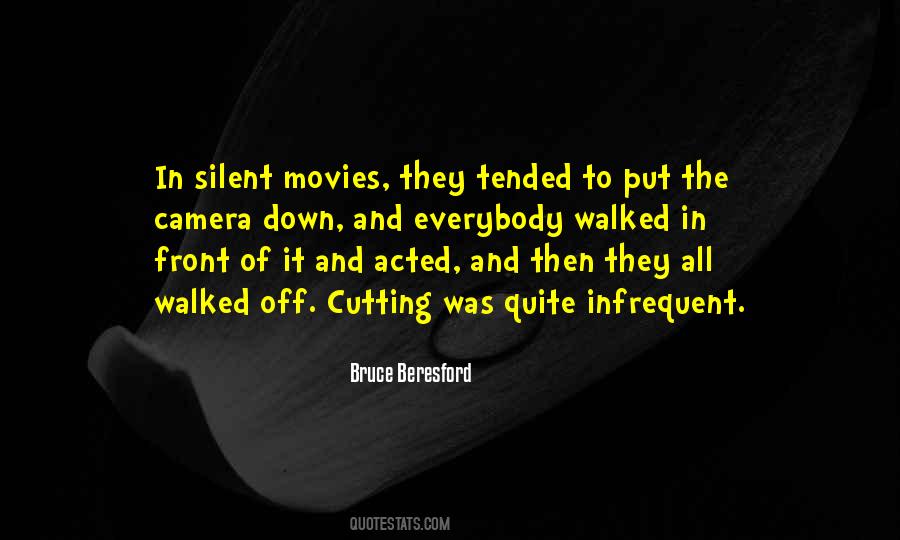 Quotes About Silent Movies #402765