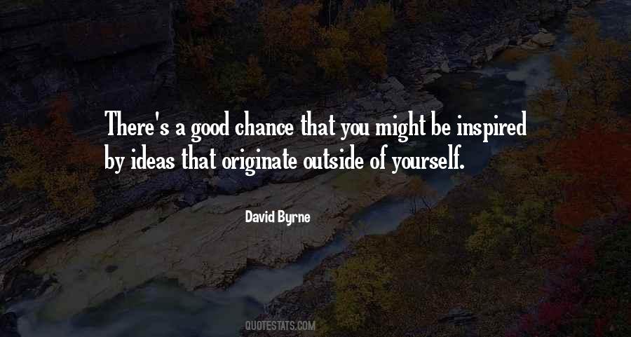 Good Chance Quotes #1627676