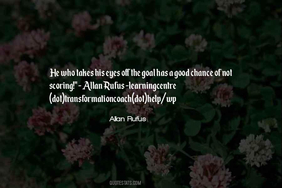 Good Chance Quotes #1780420