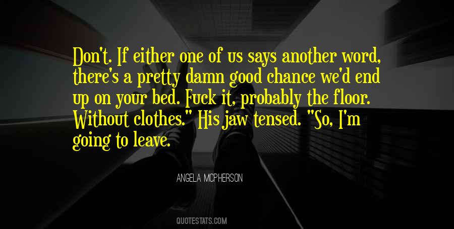 Good Chance Quotes #54685