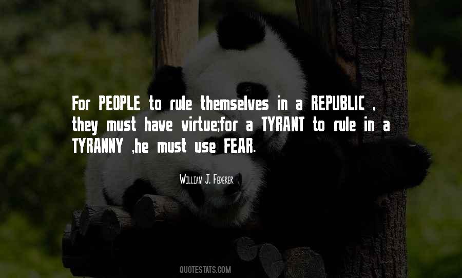 A Tyrant Quotes #1034806