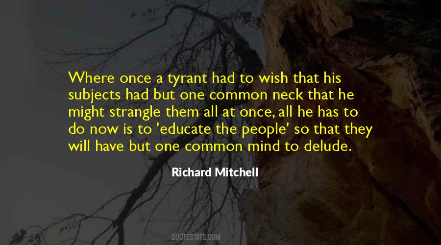A Tyrant Quotes #1457715