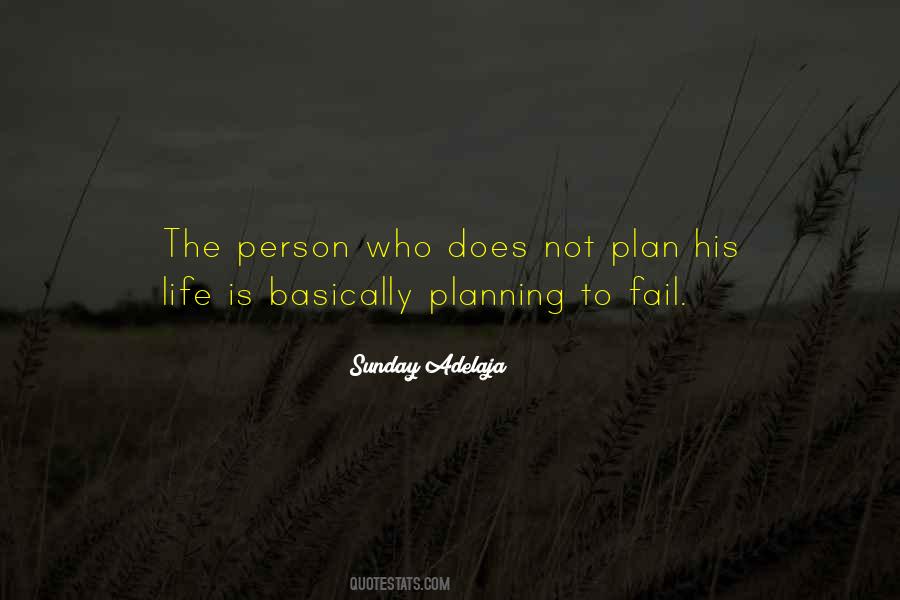 Quotes About Planning Life #239123