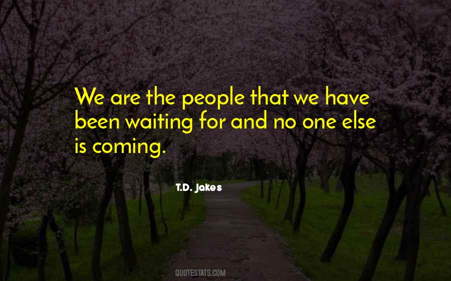 We Are The People Quotes #832722