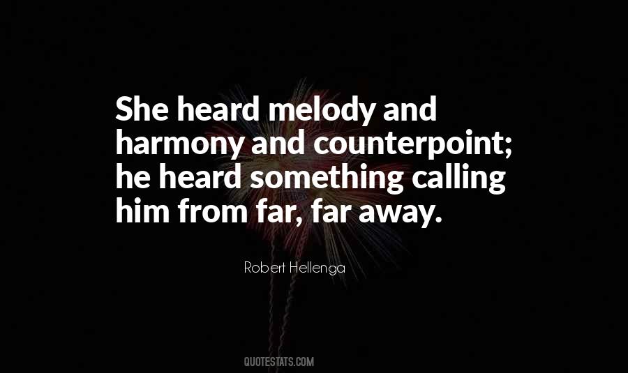 Music Harmony Quotes #386511