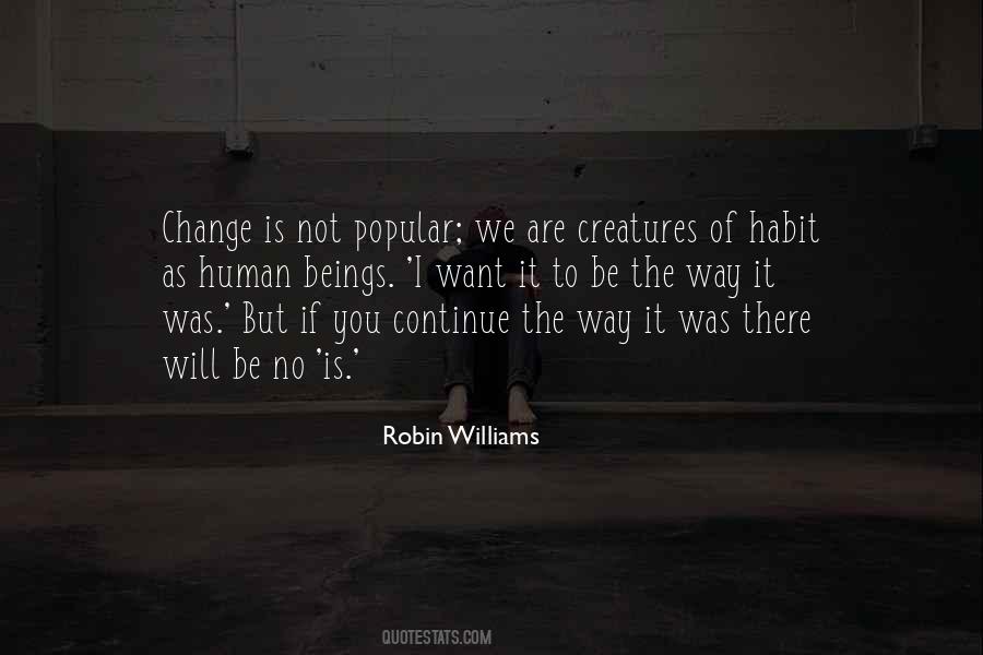Quotes About Habit Change #1439814
