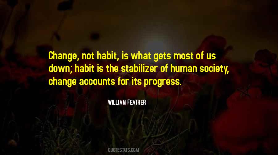Quotes About Habit Change #724369