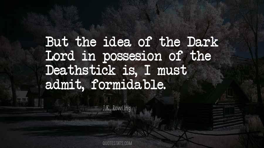 Quotes About The Dark Lord #1495844