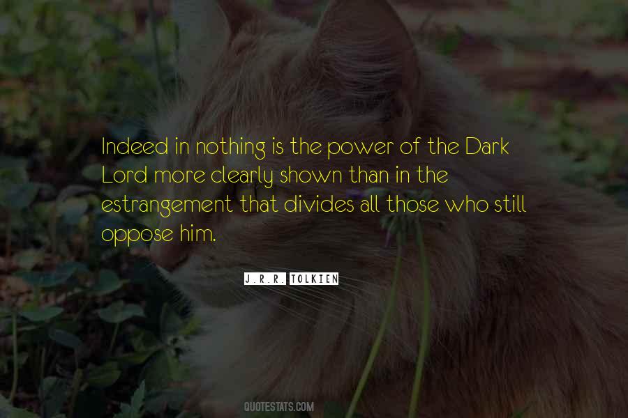 Quotes About The Dark Lord #1585751