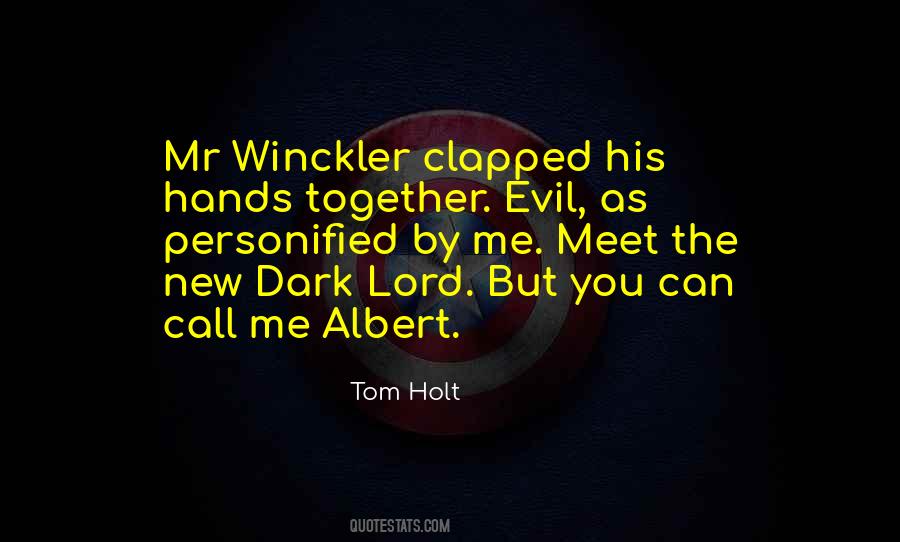 Quotes About The Dark Lord #690805