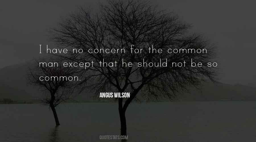 Quotes About The Common Man #1284919