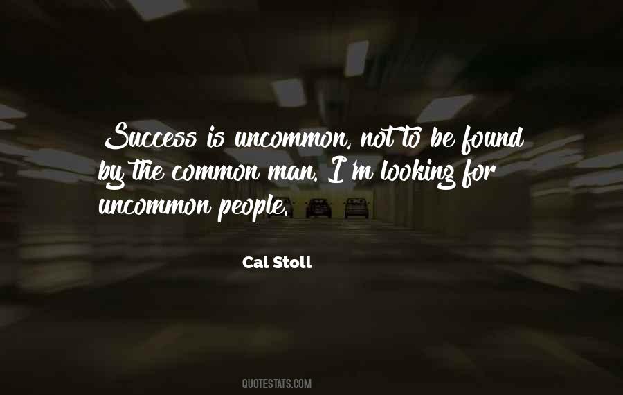 Quotes About The Common Man #1859727