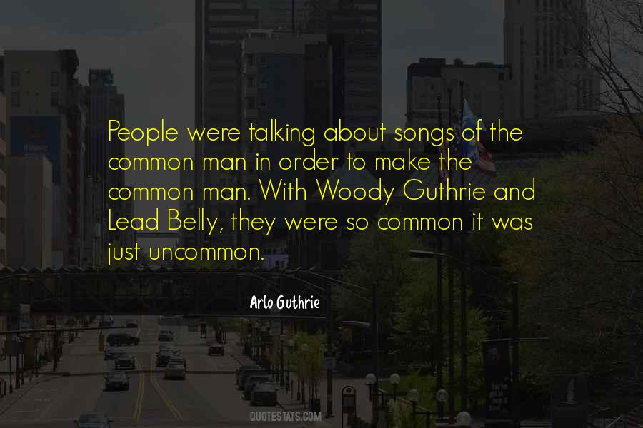 Quotes About The Common Man #290080