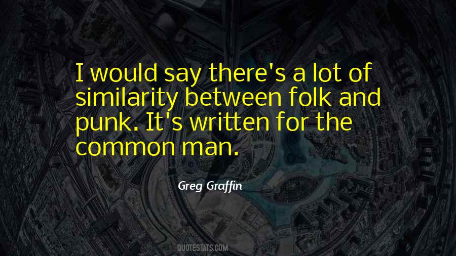 Quotes About The Common Man #398810