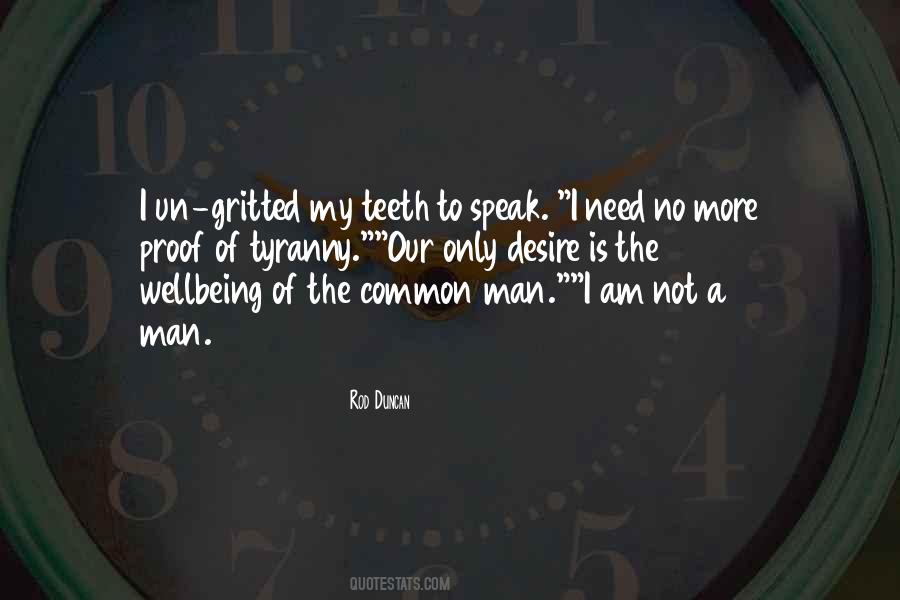 Quotes About The Common Man #414285