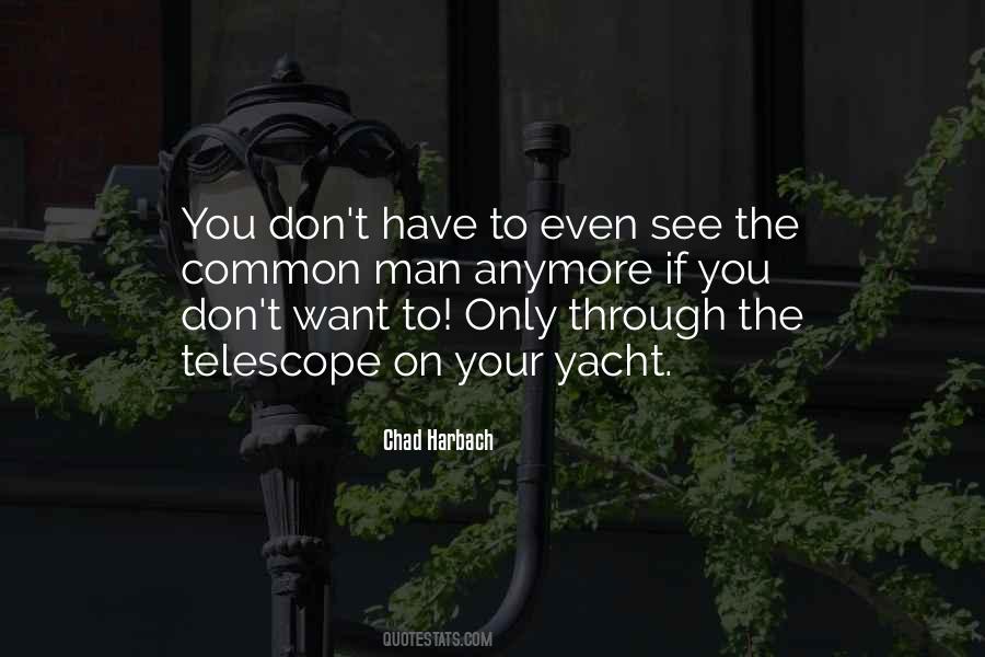 Quotes About The Common Man #548139