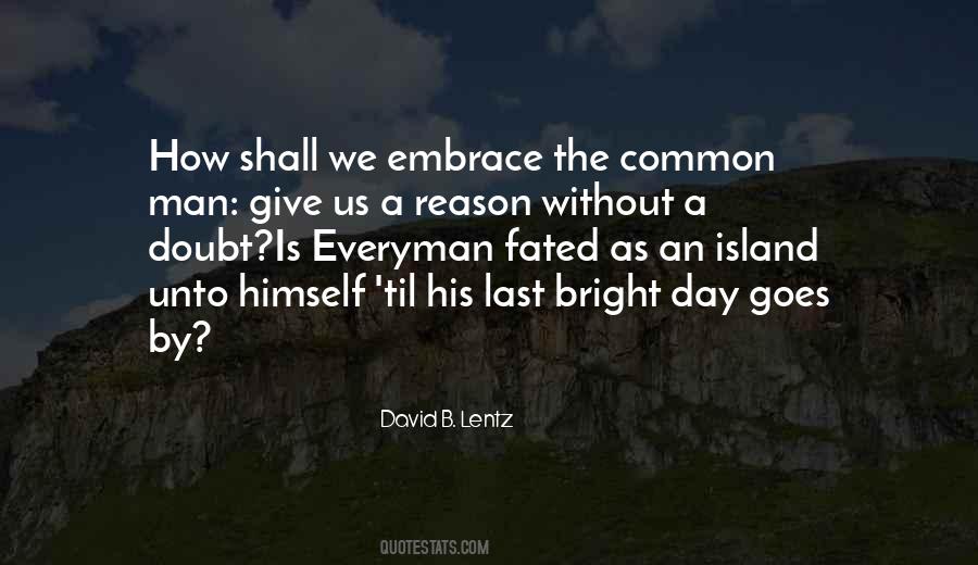 Quotes About The Common Man #567907