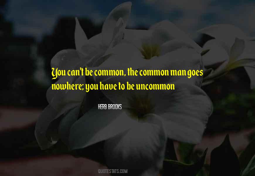Quotes About The Common Man #618476