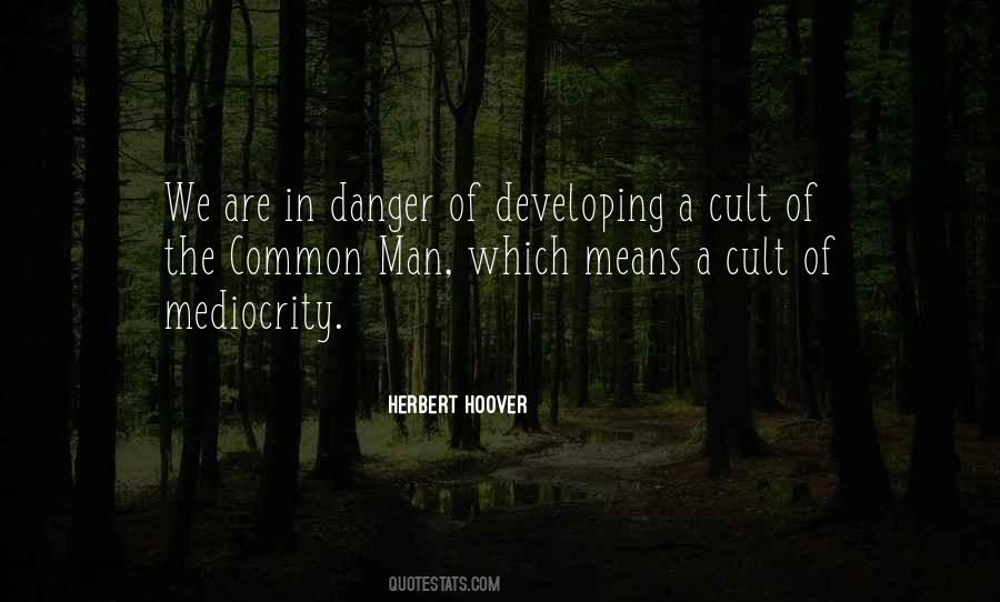 Quotes About The Common Man #933663