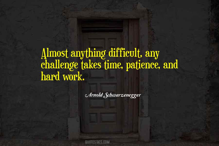 Quotes About Hard Work And Patience #1427274