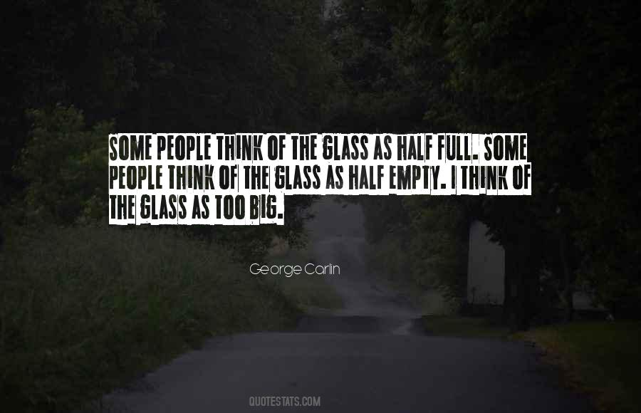 Quotes About The Glass Half Full #134440