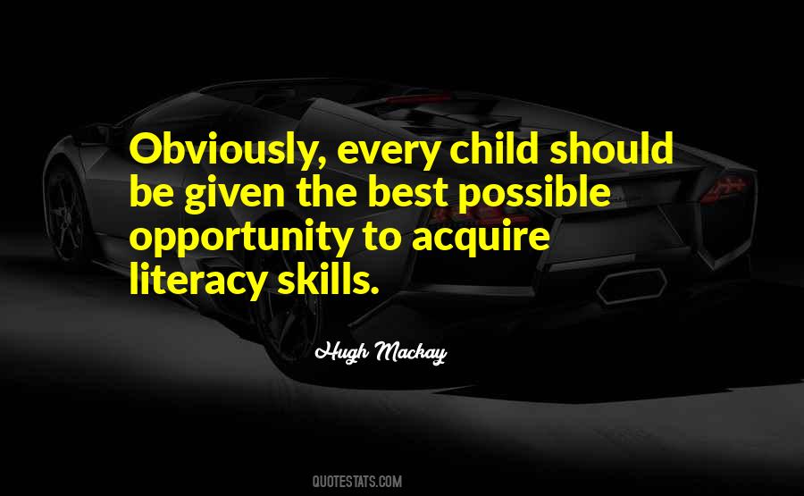 Literacy Skills Quotes #763329