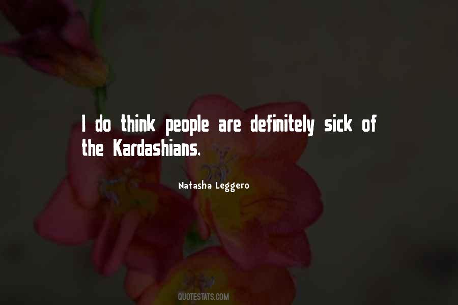 Quotes About Kardashians #1567502