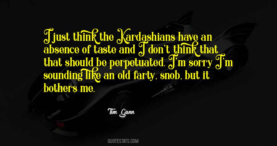 Quotes About Kardashians #1625361
