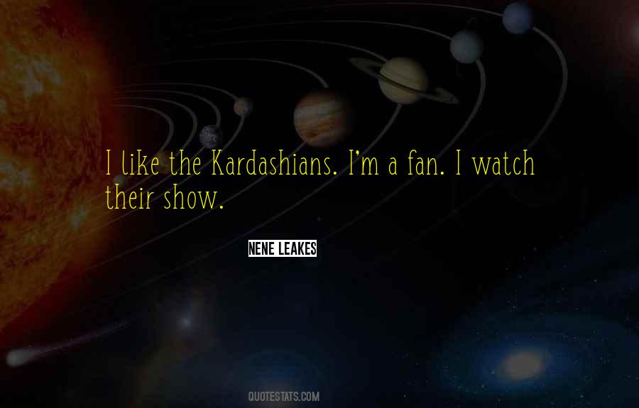 Quotes About Kardashians #744447