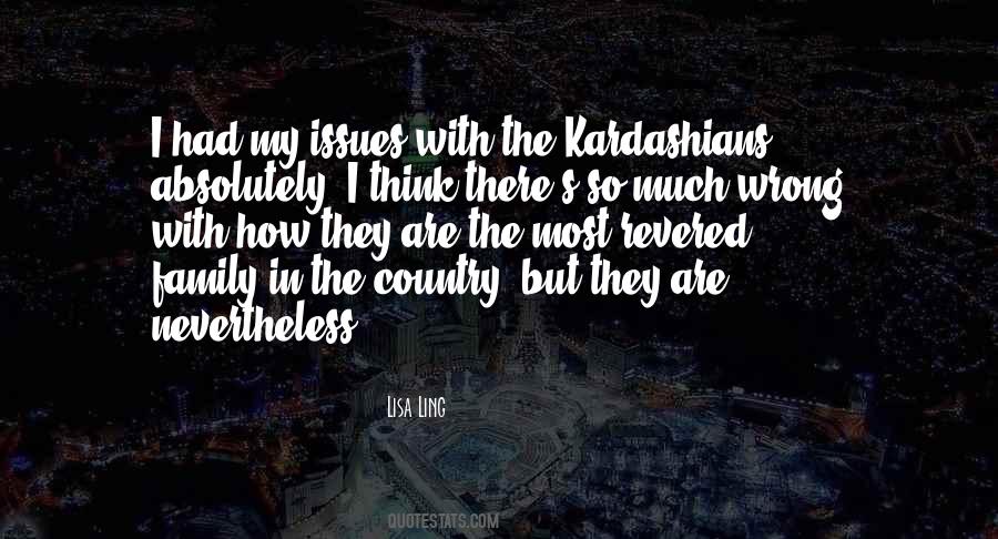 Quotes About Kardashians #850934