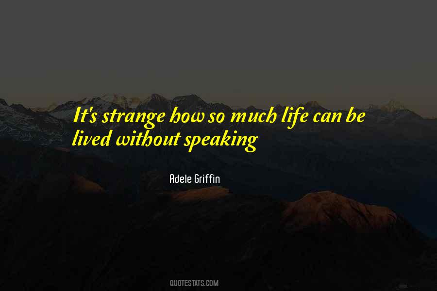 Quotes About Strange #1837790