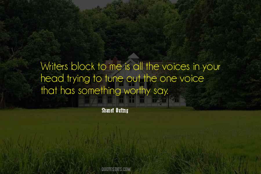 Voice In Your Head Quotes #1128825