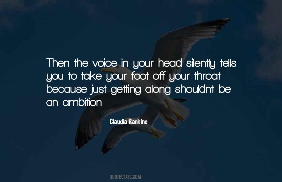 Voice In Your Head Quotes #564110