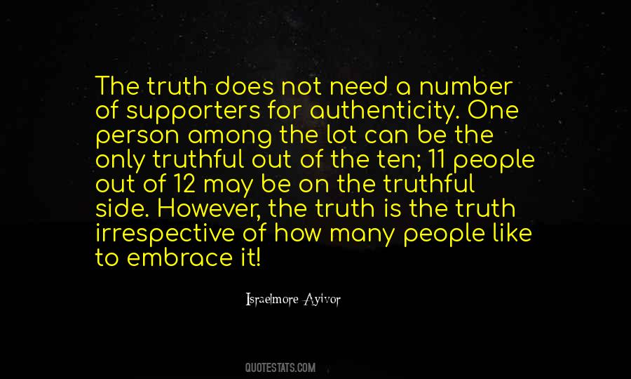 Quotes About A Truthful Person #591745