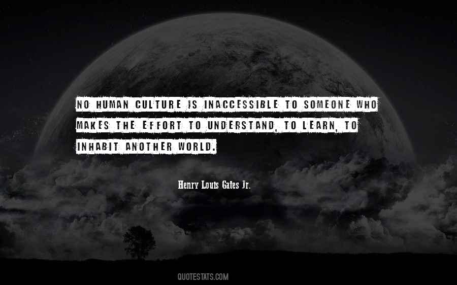 Human Culture Quotes #1781042