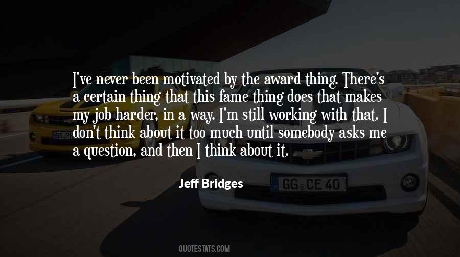 Quotes About Working Too Much #1140746